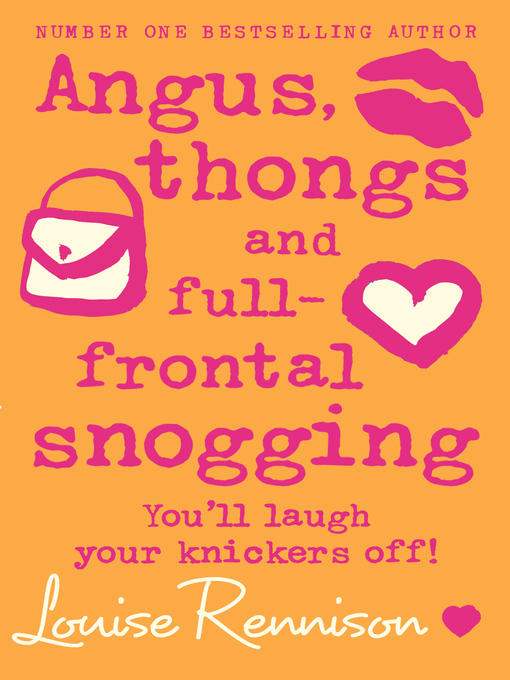 Title details for Angus, thongs and full-frontal snogging (Confessions of Georgia Nicolson, Book 1) by Louise Rennison - Available